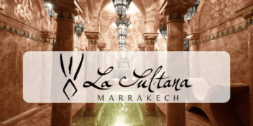 La Sultana Marrakech recute Plusieurs Postes Disponibles