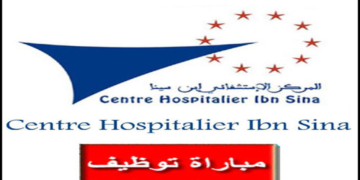 مباراة توظيف 35 منصب بالمركز الاستشفائي ابن سينا. آخر أجل هو 8 يوليوز 2025